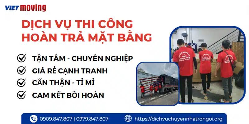 Dịch vụ thi công hoàn trả mặt bằng văn phòng chuyên nghiệp của VietMoving