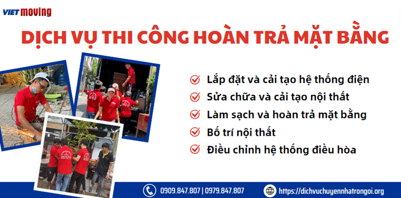 Dịch vụ thi công hoàn trả mặt bằng chuyên nghiệp, uy tín của VietMoving