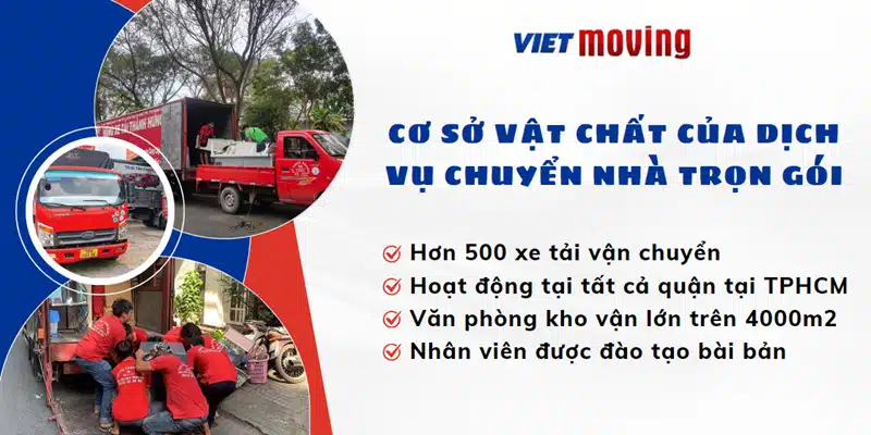 Cơ sở vật chất đầy đủ, chuyên nghiệp của dịch vụ chuyển nhà trọn gói tại VietMoving